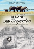 Cover: Im Land der Elefanten - Mit dem Dachzelt durch Botswana - tredition