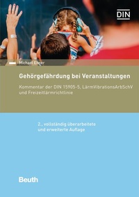 Abbildung von: Gehörgefährdung bei Veranstaltungen - DIN Media