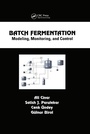 Cover: Batch Fermentation - CRC Press