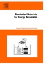 Cover: Fluorinated Materials for Energy Conversion - Elsevier