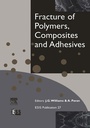 Cover: Fracture of Polymers, Composites and Adhesives - Elsevier