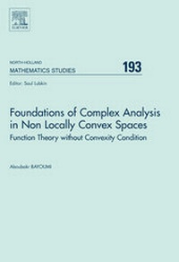Abbildung von: Foundations of Complex Analysis in Non Locally Convex Spaces: Volume 193 - JAI Press Inc.