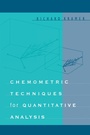 Cover: Chemometric Techniques for Quantitative Analysis - CRC Press