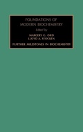 Cover: Further Milestones in Biochemistry: Volume 3 - JAI Press Inc.