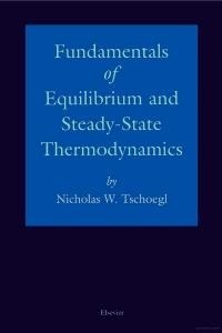 Abbildung von: Fundamentals of Equilibrium and Steady-State Thermodynamics - Elsevier