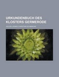 Cover: Urkundenbuch Des Klosters Germerode - Rarebooksclub.com