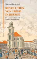 Cover: Revolution von 1848/49 in Hessen - Waldemar Kramer
