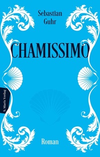 Abbildung von: Chamissimo - marix Verlag ein Imprint von Verlagshaus Römerweg