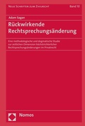 Cover: R&uuml;ckwirkende Rechtsprechungs&auml;nderung - Nomos
