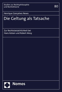 Abbildung von: Die Geltung als Tatsache - Nomos