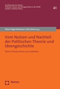Cover: Vom Nutzen und Nachteil der Politischen Theorie und Ideengeschichte - Nomos