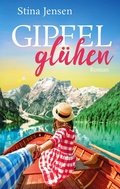 Cover: Gipfelgl&uuml;hen - BoD - Books on Demand