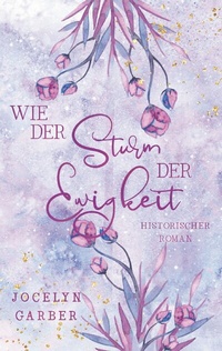 Abbildung von: Wie der Sturm der Ewigkeit - BoD - Books on Demand