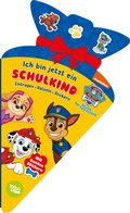 Cover: PAW Patrol Ich bin jetzt ein Schulkind! Eintragen, R&auml;tseln, Stickern - Schwager & Steinlein