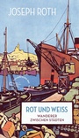 Cover: Rot und Wei&szlig; - AB - Die Andere Bibliothek