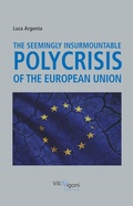 Cover: The Seemingly Insurmountable Polycrisis of the European Union - Nova MD