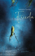 Cover: Frieda - Braum&uuml;ller Verlag