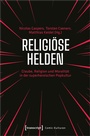 Cover: Religiöse Helden - transcript