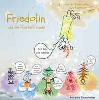 Abbildung von: Friedolin und die Flüsterfreunde - myMorawa von Dataform Media GmbH