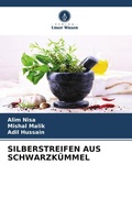 Cover: SILBERSTREIFEN AUS SCHWARZK&Uuml;MMEL - Verlag Unser Wissen