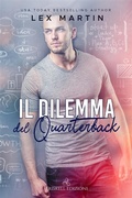 Cover: Il dilemma del quarterback - Triskell Edizioni