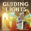 Cover: Guiding Lights - Mark Restaino