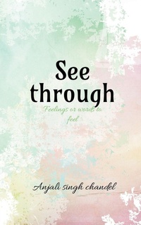 Enlarge image Cover: See through - Notion Press