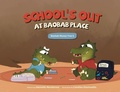 Cover: School's Out at Baobab Place - Choose FI Media, Inc.