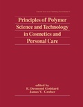 Cover: Principles of Polymer Science and Technology in Cosmetics and Personal Care - CRC Press