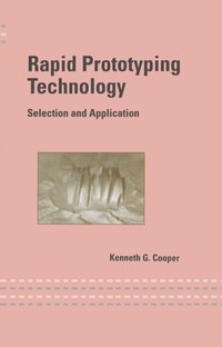 Enlarge image Cover: Rapid Prototyping Technology - CRC Press