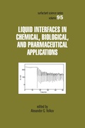 Cover: Liquid Interfaces In Chemical, Biological And Pharmaceutical Applications - CRC Press