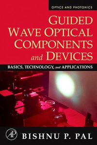 Enlarge image Cover: Guided Wave Optical Components and Devices - Academic Press