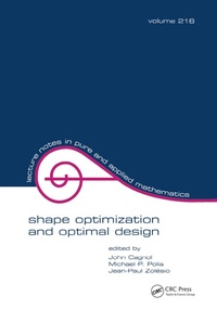 Enlarge image Cover: Shape Optimization And Optimal Design - CRC Press