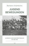 Cover: Jugendbewegungen - Weimarer Verlagsgesellschaft