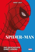 Cover: Spider-Man: Die Geschichte eines Lebens (Neuauflage) - Panini Verlags GmbH