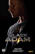 Cover: Black Adam: Finstere Herrschaft - Panini Verlags GmbH