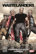 Cover: Wastelanders - Postapokalyptische Legenden - Panini Verlags GmbH