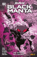 Cover: Aquaman: Black Manta - Die Geissel des Meeres - Panini Verlags GmbH