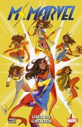 Cover: Ms. Marvel: &Uuml;ber die Grenzen - Panini Verlags GmbH