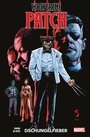 Cover: Wolverine: Patch - Dschungelfieber - Panini Verlags GmbH