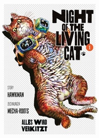 Abbildung von: Night of the Living Cat 01 - Alles wird verkatzt - Panini Verlags GmbH
