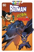 Cover: Mein erster Comic: Batman, Robin und Batgirl - Panini Verlags GmbH