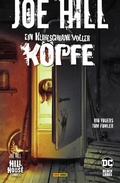 Cover: Joe Hill: Ein K&uuml;hlschrank voller K&ouml;pfe - Panini Verlags GmbH