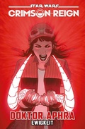 Cover: Star Wars Comics: Doktor Aphra - Panini Verlags GmbH