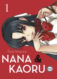 Abbildung von: Nana & Kaoru Max 01 - Panini Verlags GmbH