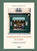Abbildung von: Verborgene Schätze in Paris - DuMont Buchverlag