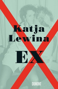 Abbildung von: Ex - DuMont Buchverlag