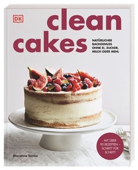 Enlarge image Cover: Clean Cakes - Dorling Kindersley Verlag