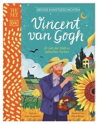 Abbildung von: Große Kunstgeschichten. Vincent van Gogh - Dorling Kindersley Verlag