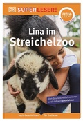 Cover: SUPERLESER! Lina im Streichelzoo - Dorling Kindersley Verlag